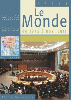 Bertrand.pt - Le Monde De 1945 A Nos Jours