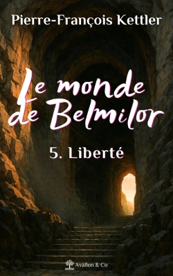 Bertrand.pt - Le Monde De Belmilor Tome 5 : Liberté