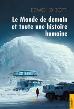 Bertrand.pt - Le Monde De Demain Et Toute Une Histoire Humaine