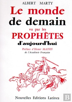 Bertrand.pt - Le Monde De Demain Vu Par Les Prophètes D'Aujourd'Hui