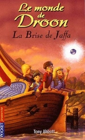 Le Monde De Droon T.14 ; La Brise De Jaffa
