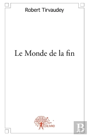 Le Monde De La Fin