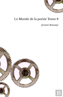 Bertrand.pt - Le Monde De La Poésie Tome 8