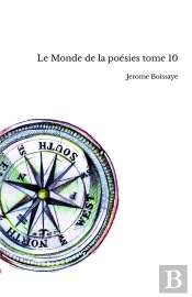 Le Monde De La Poésies Tome 10