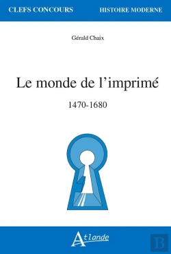 Bertrand.pt - Le Monde De L'Imprimé, 1470-1680
