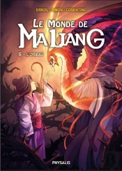Le Monde De Mailiang T05 - L'Oiseau