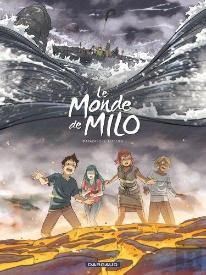 Le Monde De Milo Tome 10