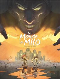 Le Monde De Milo Tome 2