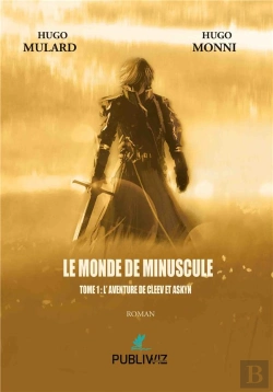 Bertrand.pt - Le Monde De Minuscule Tome 1 : L'Aventure De Cleev Et Askyn