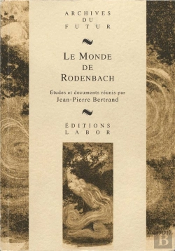 Bertrand.pt - Le Monde De Rodenbach