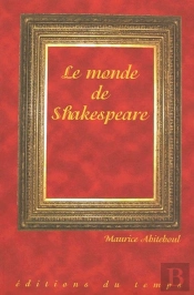 Le Monde De Shakespeare