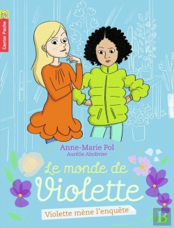 Bertrand.pt - Le Monde De Violette Tome 3 ; Violette Mène L'Enquête...
