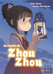 Le Monde De Zhou-Zhou 1/2