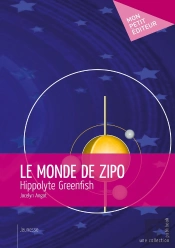 Le Monde De Zipo : Hippolyte Greenfish