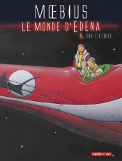 Le Monde D'Edena T.1 Sur L'Etoile(Ne2013)