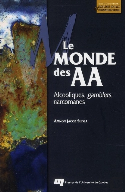Bertrand.pt - Le Monde Des Aa ; Alcooliques, Gamblers, Narcomanes