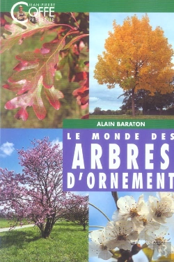 Bertrand.pt - Le Monde Des Arbres D'Ornement