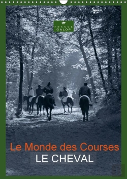 Bertrand.pt - Le Monde Des Courses Le Cheval Calendrier Mural 2018 Din A3 Vertical