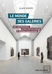 Le Monde Des Galeries : Art Contemporain, Structure Du Marché Et Internationalisation