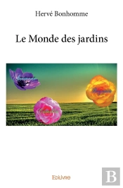 Le Monde Des Jardins