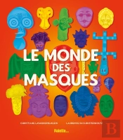 Le Monde Des Masques