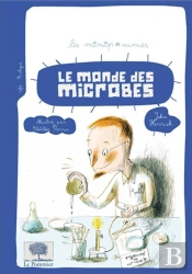 Le Monde Des Microbes