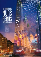 Le Monde Des Murs Peints