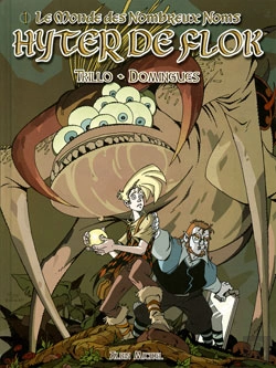 Bertrand.pt - Le Monde Des Nombreux Noms Tome 1 ; Hyter De Flok