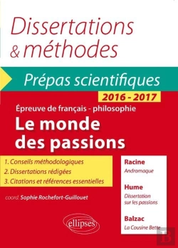 Bertrand.pt - Le Monde Des Passions ; Français Philosophie ; Prépas Scientifiques 2016-2017