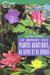 Le Monde Des Plantes D'Eau De Rives Et De Berges