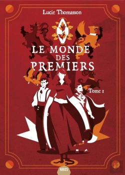 Bertrand.pt - Le Monde Des Premiers, Tome 1