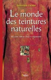 Le Monde Des Teintures Naturelles