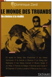 Le Monde Des Truands