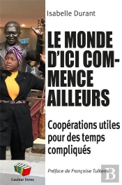 Le Monde D'Ici Commence Ailleurs
