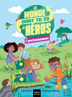 Bertrand.pt - Le Monde Dont Tu Es Le Héros Tome 1 : L'Environnement