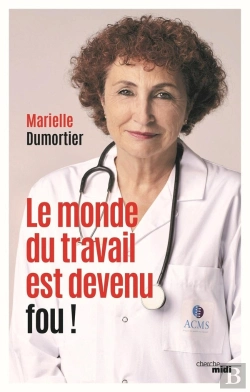 Bertrand.pt - Le Monde Du Travail Est Devenu Fou