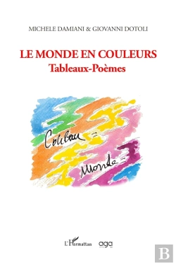 Bertrand.pt - Le Monde En Couleurs : Tableaux-Poèmes