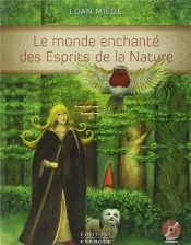 Le Monde Enchanté Des Esprits De La Nature