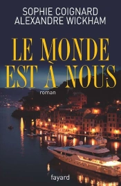 Le Monde Est À Nous