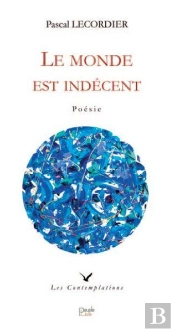 Le Monde Est Indecent