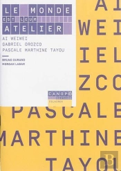 Le Monde Est Leur Atelier