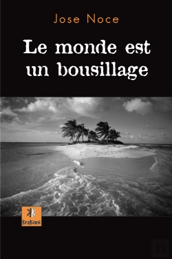 Bertrand.pt - Le Monde Est Un Bousillage