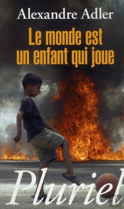 Bertrand.pt - Le Monde Est Un Enfant Qui Joue