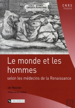 Bertrand.pt - Le Monde Et Les Hommes Selon Les Médecins De La Renaissance