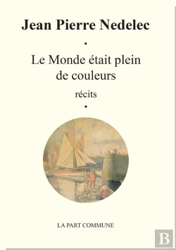 Bertrand.pt - Le Monde Etait Plein De Couleurs Suivi De Mercredi 1er Mai
