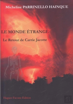Bertrand.pt - Le Monde Etrange : Le Retour De Carrie Jacotte