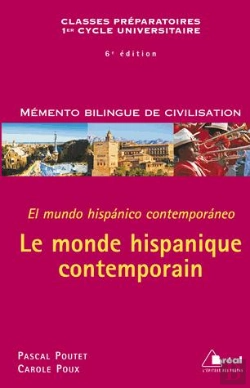 Bertrand.pt - Le Monde Hispanique Contemporain (6e Édition)