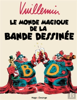 Bertrand.pt - Le Monde Magique De La Bande Dessinee