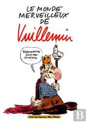 Le Monde Merveilleux De Vuillemin