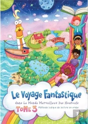 Le Monde Merveilleux Des Houroufs Tome 3 : Le Voyage Fantastique